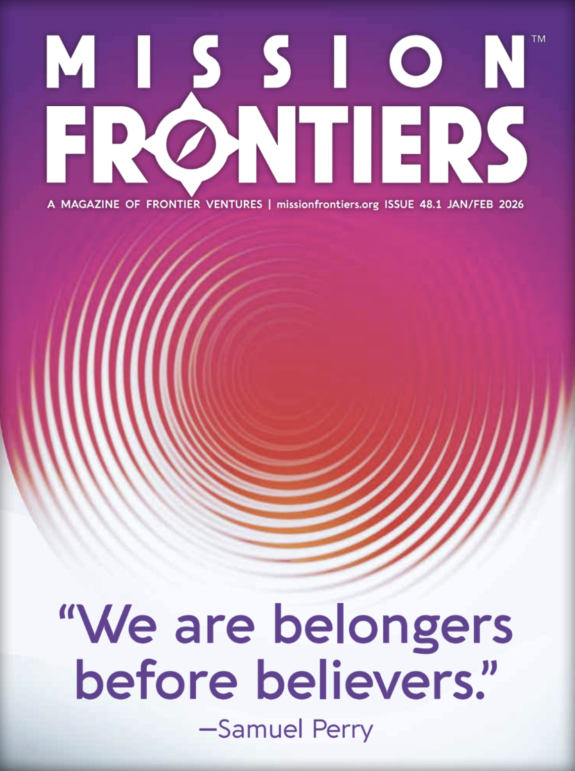 Mission Frontiers — Belongers Before Believers